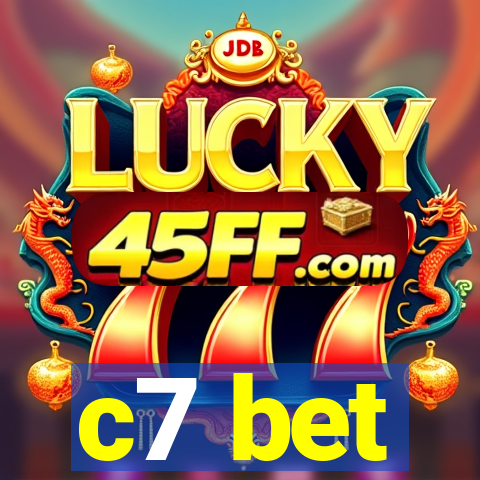 c7 bet